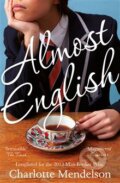 Kniha: Almost English (Charlotte Mendelson). Pan Macmillan, 2014