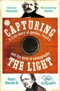 Kniha: Capturing the Light (Helen Rappaport a Roger Watson)