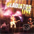 Gladiator: Live CD - Gladiator, , 2008