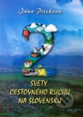 Kniha: Dva svety cestovného ruchu na Slovensku (Jana Piteková). Spolok Slovákov v Poľsku, 2022