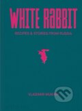 White Rabbit - Vladimir Mukhin, Phaidon, 2022