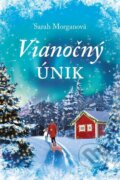 E-kniha: Vianočný únik (Sarah Morgan)