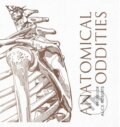 Anatomical Oddities - Alice Roberts, Simon & Schuster, 2022