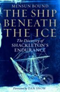 The Ship Beneath the Ice - Mensun Bound, Pan Macmillan, 2022