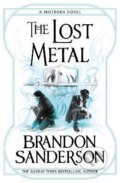 Lost Metal - Brandon Sanderson, Orion, 2022