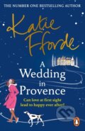 Kniha: A Wedding in Provence (Katie Fforde). Cornerstone, 2022