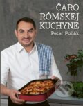 Čaro rómskej kuchyne - Peter Pollák, Peter Pollák, 2022