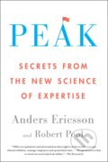 Peak - Anders Ericsson, Robert Pool, HarperOne, 2017