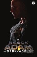 Black Adam: The Dark Age - Peter J. Tomasi, Doug Mahnke, DC Comics, 2022