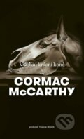 Všichni krásní koně - Cormac McCarthy, 2022