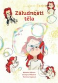 Kniha: Záludnosti těla (Barbora Klárová). Argo, 2022