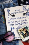 E-kniha: Prísne tajný denník Miry Danesovej (Mirka Novysedláková), 2014