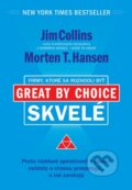 Firmy, ktoré sa rozhodli byť skvelé - Jim Collins, Morten T. Hansen, Eastone Books, 2014