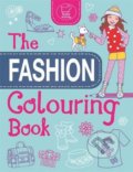 The Fashion Colouring Book - Jo Taylor, Michael O&#039;Mara Books Ltd, 2014