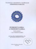 Hydrodynamika a termodynamika - Mária Čarnogurská, Romana Dobáková, Elfa, 2009