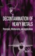 Kniha: Decontamination of Heavy Metals (Jiaping Paul Chen). CRC Press, 2012