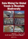 Kniha: Data Mining for Global Trends in Mountain Biodiversity (Christian Korner a Eva M. Spehn)