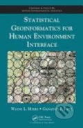 Kniha: Statistical Geoinformatics for Human Environment Interface (Wayne L. Myers)
