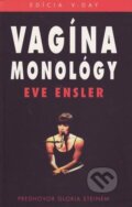 Vagína monológy - Eva Ensler, Pragma, 2003