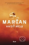 Marťan - Andy Weir, 2014