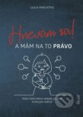 E-kniha: Hnevám sa! A mám na to právo! (Lidija Parchiťko), 2022