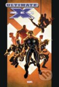 Kniha: Ultimate X-men Omnibus 1 (Chuck Austen, Geoff Johns a Mark Millar). Marvel, 2022
