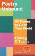 Poetry Unbound - Padraig O Tuama, Canongate Books, 2022