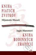 Kniha piatich zvitkov - Mijamoto Musaši, Jagjú Munenori, 2014