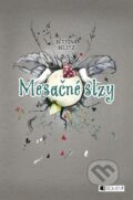 E-kniha: Bettina Belitz: Mesačné slzy (Bettina Belitz), 2013