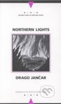 Northern Lights - Drago Jančar, Northwestern University Press, 2001