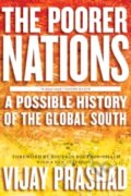 Kniha: The Poorer Nations (Vijay Prashad). Verso, 2014