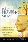E-kniha: Rádce pravého muže (Robert Glover), 2014