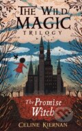 The Promise Witch - Celine Kiernan, Walker books, 2020