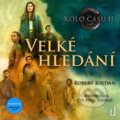 Audiokniha: Velké hledání (Robert Jordan), 2022