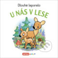 Kniha: U nás v lese (INFOA). INFOA, 2022