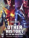 The Other History of the DC Universe - John Ridley, Marvel, 2022