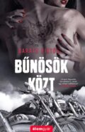Kniha: Bűnösök közt (Álomgyár Kiadó). Álomgyár Kiadó, 2022