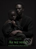 Kniha: As We See It (Aida Amoako). Orion, 2023