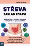 Kniha: Střeva - Základ zdraví (Lothar Ursinus). Eugenika, 2022