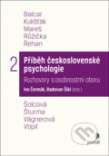 Příběh československé psychologie II. - Ivo Čermák, 2022