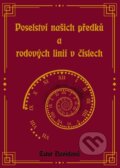 Poselství našich předků a rodových linií v číslech - Ester Davidová, Ester Davidová, 2022