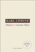 Kniha: Dějiny a význam dějin (Karl Löwith). OIKOYMENH, 2022