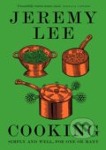 Cooking - Jeremy Lee, HarperCollins Publishers, 2022
