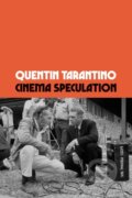 Cinema Speculation - Quentin Tarantino, Orion, 2022
