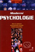 Kniha: Moderní psychologie (Grahame Hill). Portál, 2004