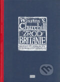 Zrod Británie - Winston S. Churchill, 2004