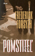 Pomstiteľ - Frederick Forsyth, 2004