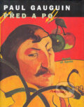 Kniha: Před a po (Paul Gauguin). Labyrint, 2004