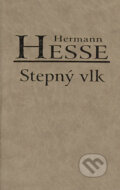 Stepný vlk - Hermann Hesse, Slovenský spisovateľ, 2004