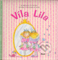 Kniha: Víla Lila (Burkhard Nuppeney a Monika Finsterbuschová). Ikar, 2004